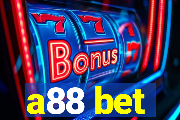 a88 bet